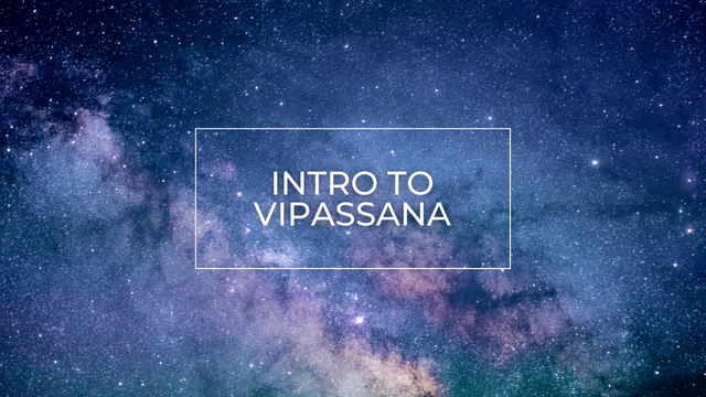 Intro to Vipassana 10.2